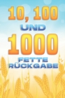 Image for 10, 100 und 1000 FETTE RUCKGABE