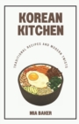 Image for Korean Kitchen : Traditional Recipes and Modern Twists