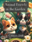 Image for Animal Friends in the Garden : Coloring Book