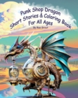 Image for Punk Shop Dragon Short Stories &amp; Coloring Pages by Rae Grout