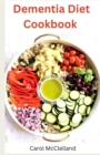 Image for Dementia Diet Cookbook