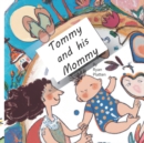 Image for Tommy and His Mommy