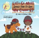 Image for Let&#39;s Go Meet My Cousin EJ : Daisy&#39;s Trip To Ohio (English and Spanish)