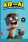 Image for Kid and AI : Pranks and Hilarious High-Tech Adventures