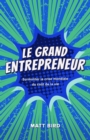 Image for Le Grand Entrepreneur