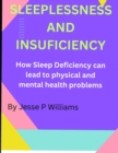 Image for Sleeplessness and Insuficiency