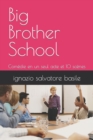 Image for Big Brother School