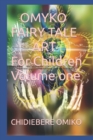 Image for OMYKO FAIRY TALE ART For Children Volume one