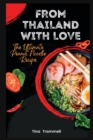 Image for From Thailand with Love : The Ultimate Peanut Noodle Recipe