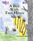 Image for A Bee With Two Hives