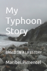 Image for My Typhoon Story
