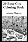 Image for 30 Busy City Coloring Book