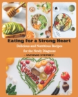 Image for Eating for a Strong Heart