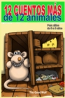 Image for 12 cuentos mas de 12 animales