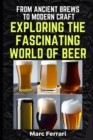 Image for From Ancient Brews to Modern Craft