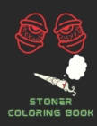 Image for Stoner coloring book : Coloring book for stoner people