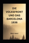 Image for Die Volksfront Und Das Barcelona 1936