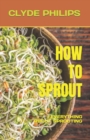 Image for How to Sprout