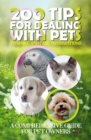 Image for 200 Tips for Dealing with Pets