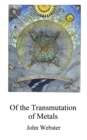 Image for The Transmutation of Metals