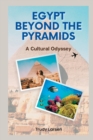 Image for Egypt Beyond the Pyramids