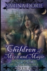 Image for Children of Moon and Magic
