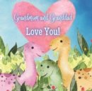 Image for Grandmom and Granddad Love you!