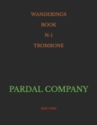 Image for Wanderings Book N-1 Trombone : New York