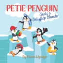 Image for Petie Penguin Beats a Bellyflop Blunder