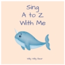 Image for Sing A to Z With Me