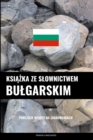Image for Ksiazka ze slownictwem bulgarskim
