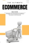 Image for The Ultimate Guide to Ecommerce