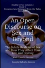 Image for An Open Discourse on Sex : The Subtle Realities of Sex and How They Affect Your Life and Destiny