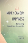 Image for Money CAN buy happiness