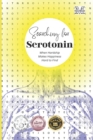 Image for Searching for Serotonin