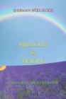 Image for Miracles &amp; Visions : Sights &amp; Attractions