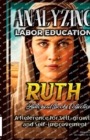 Image for Analyzing Labor Education in Ruth : A Reference for Self-growth and Self-improvement
