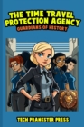 Image for The Time Travel Protection Agency