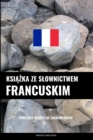 Image for Ksiazka ze slownictwem francuskim