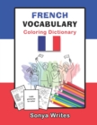 Image for French Vocabulary Coloring Dictionary