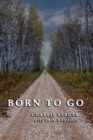 Image for Born To Go
