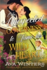 Image for An Unexpected Governess to Tame his Wild Heart
