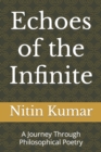 Image for Echoes of the Infinite