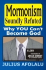 Image for Mormonism Soundly Refuted