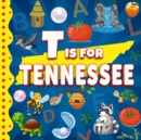 Image for T is for Tennessee