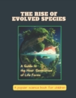 Image for The Rise of Evolved Species