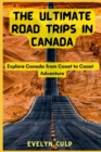 Image for The Ultimate Road Trips in Canada