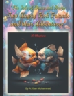 Image for The Tale of Bruce and Barry : Two Angry Fish Friends and their Adventures