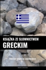 Image for Ksiazka ze slownictwem greckim : Podejscie oparte na zagadnieniach