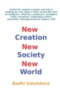 Image for New Creation New Society New World